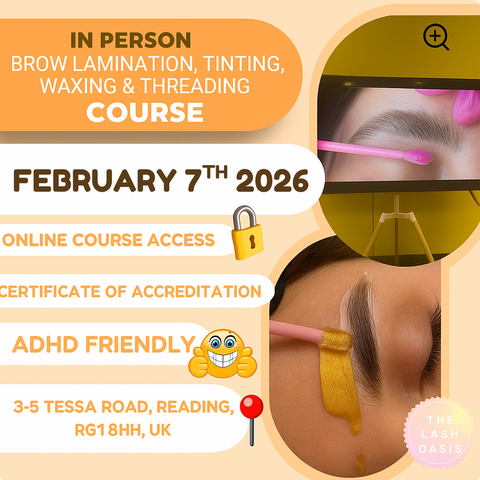 In Person Brow Lamination + Tinting + Waxing + Threading Accredited Course (February 7th 2026)